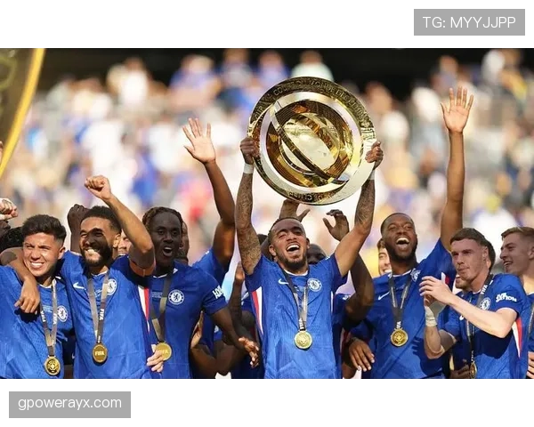 切尔西蓝军强势回归，剑指新赛季英超冠军