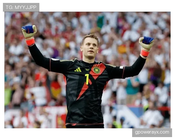 诺伊尔：从青葱岁月到传奇门神，稳定铸就辉煌职业生涯